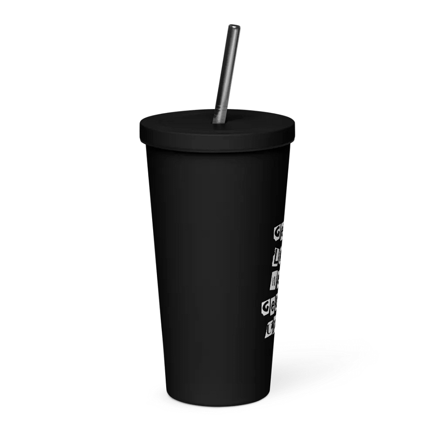 Get In Loser || Insulated Tumbler || 20 oz || Black product image (4)