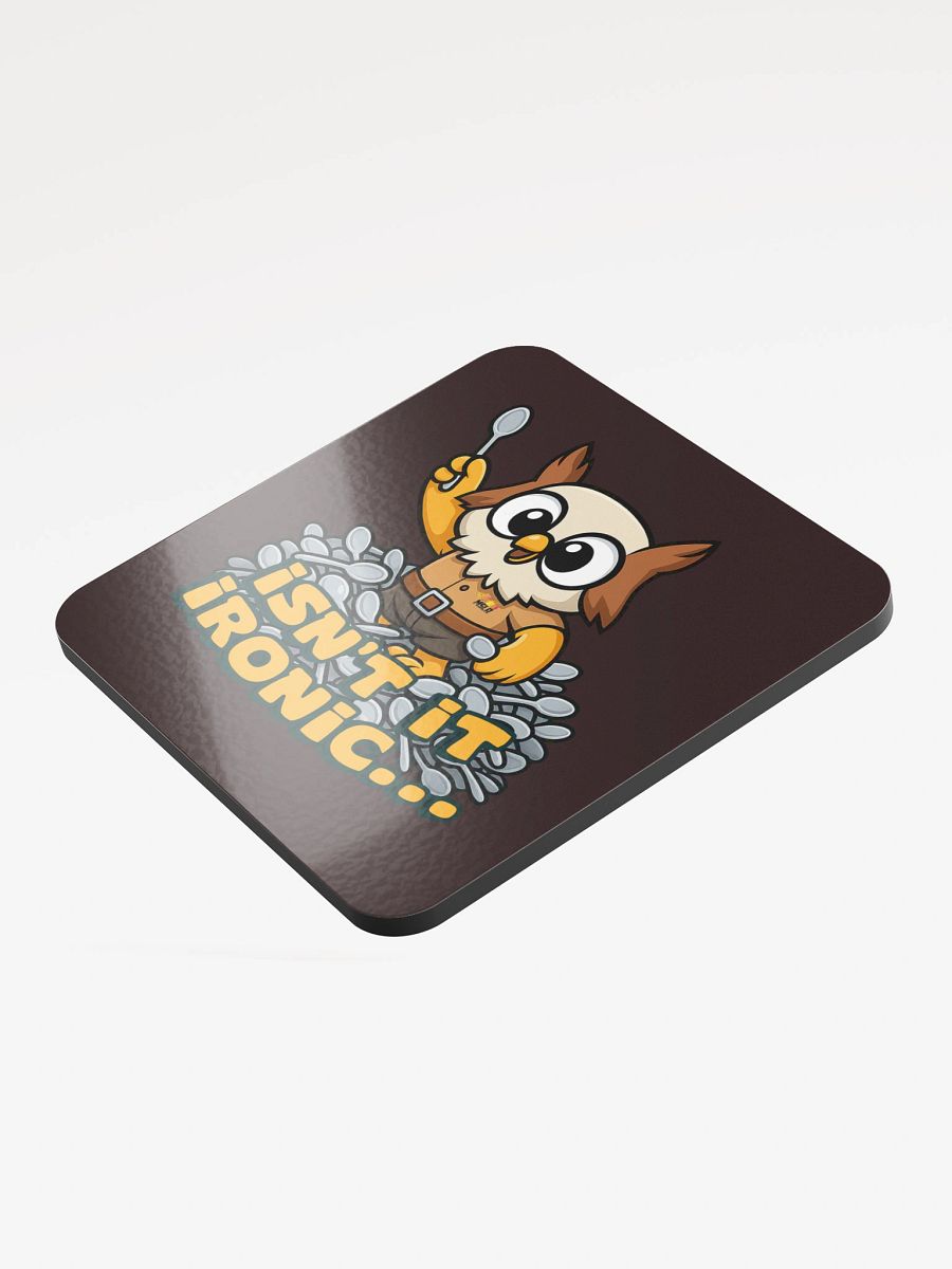 Isn't It Ironic - Coaster product image (4)