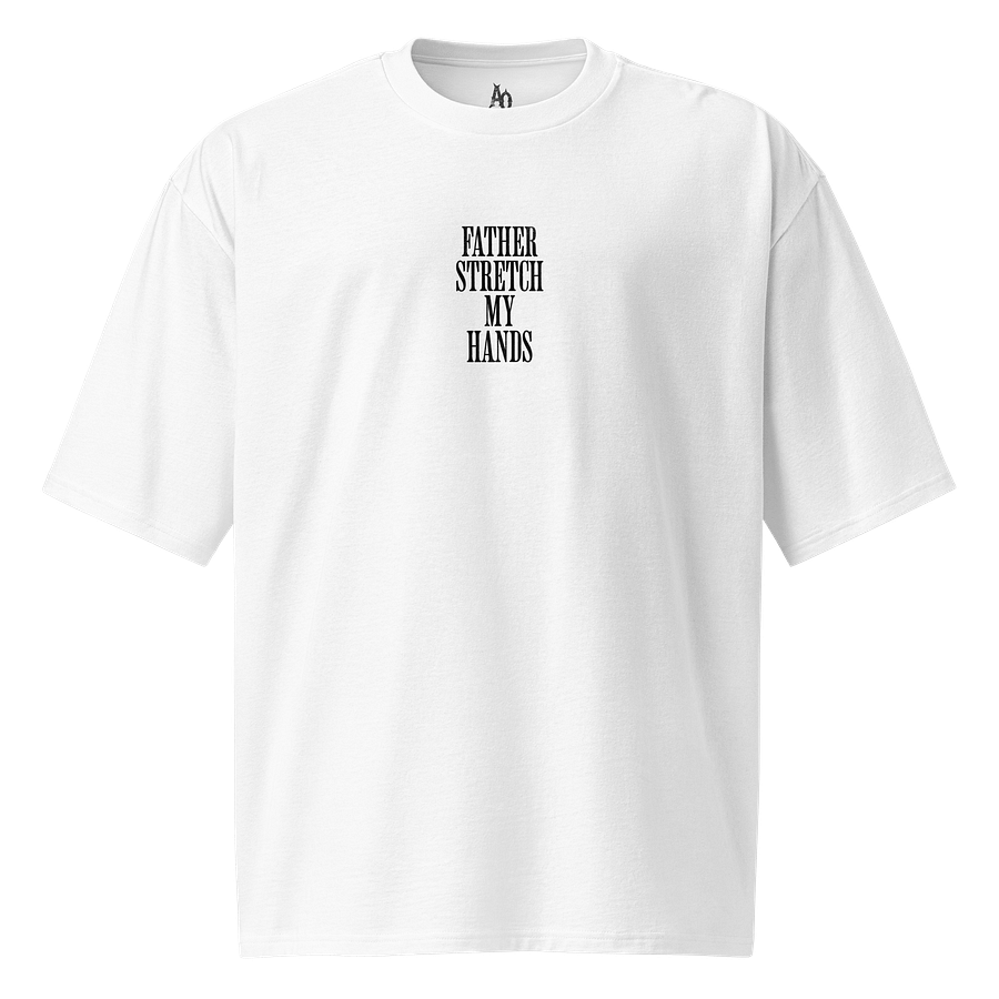 Father Stretch My Hands Supersized Tee product image (1)