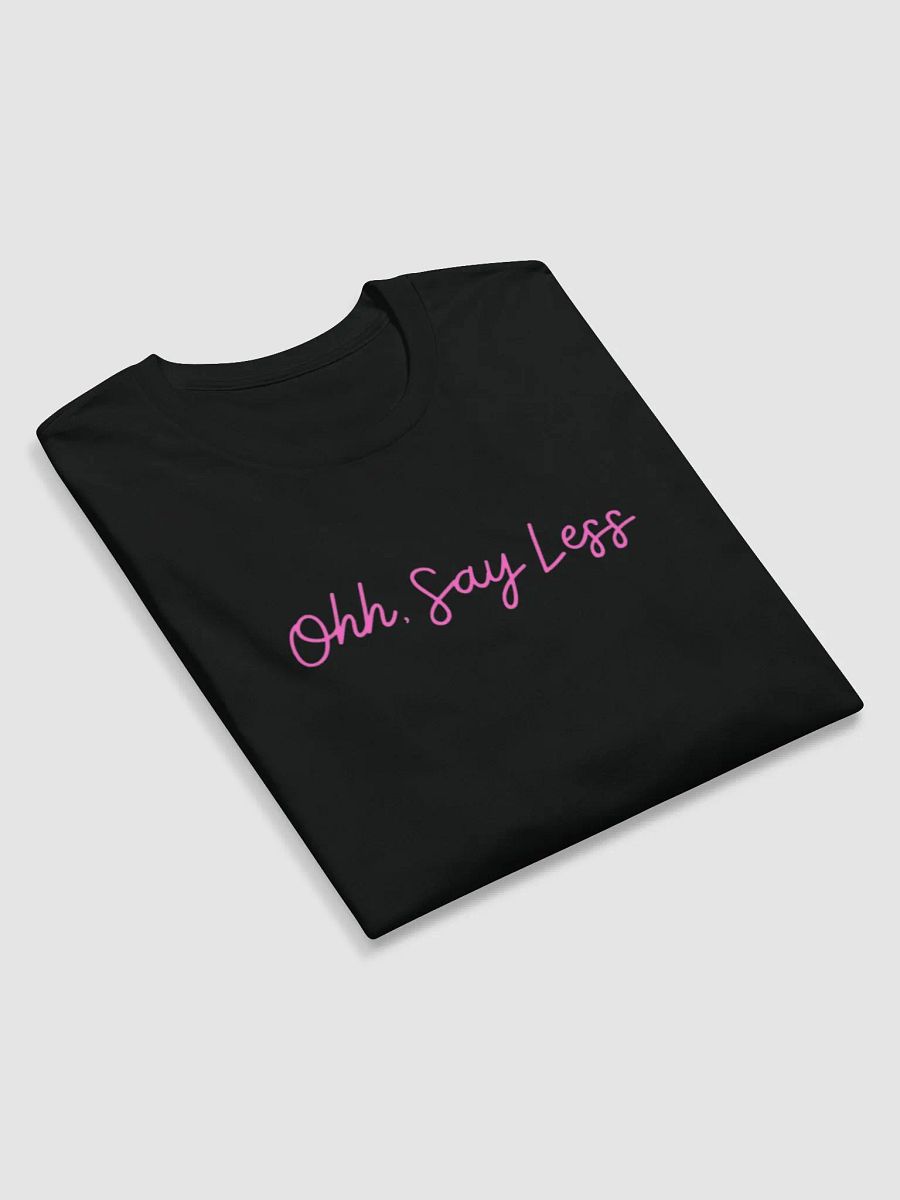ohh, say less product image (6)