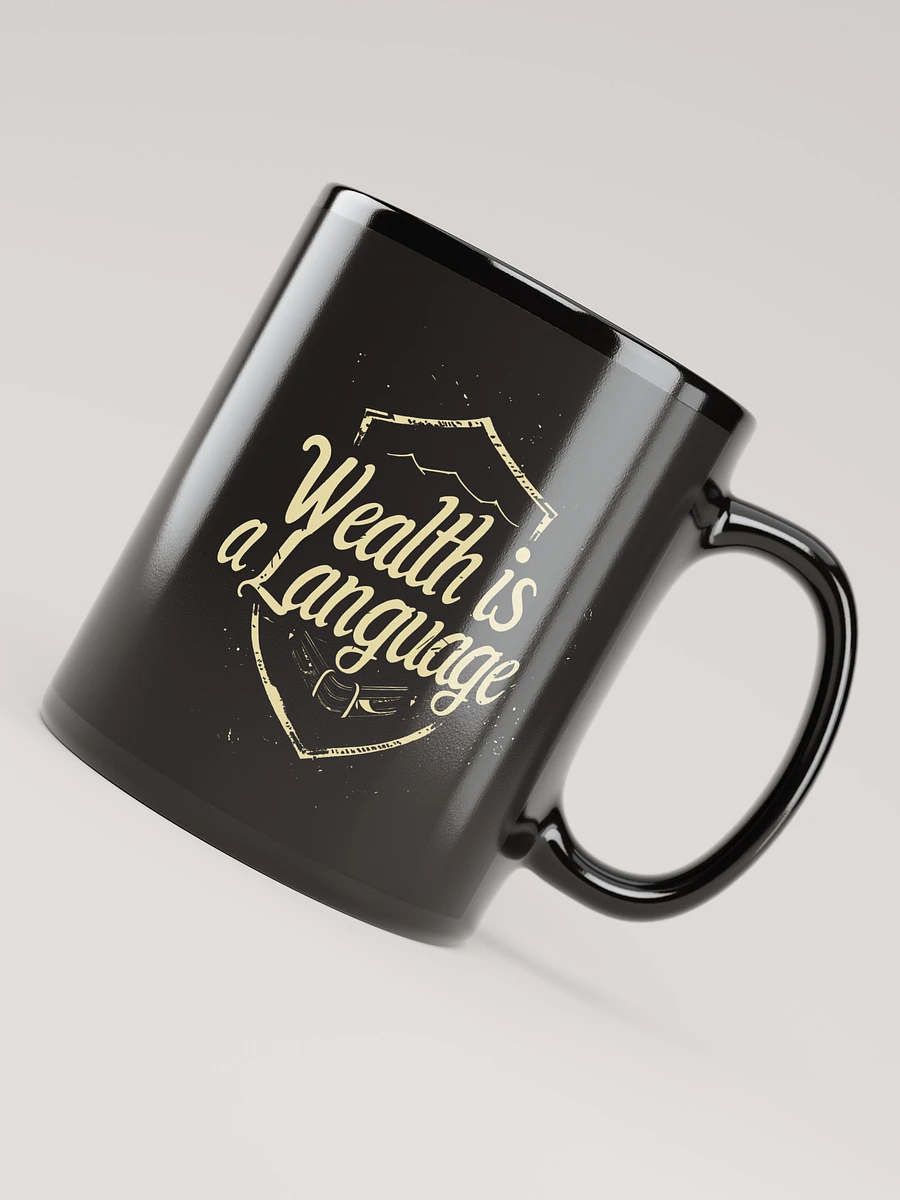 Wealth Is A Language Coffee Mug product image (4)