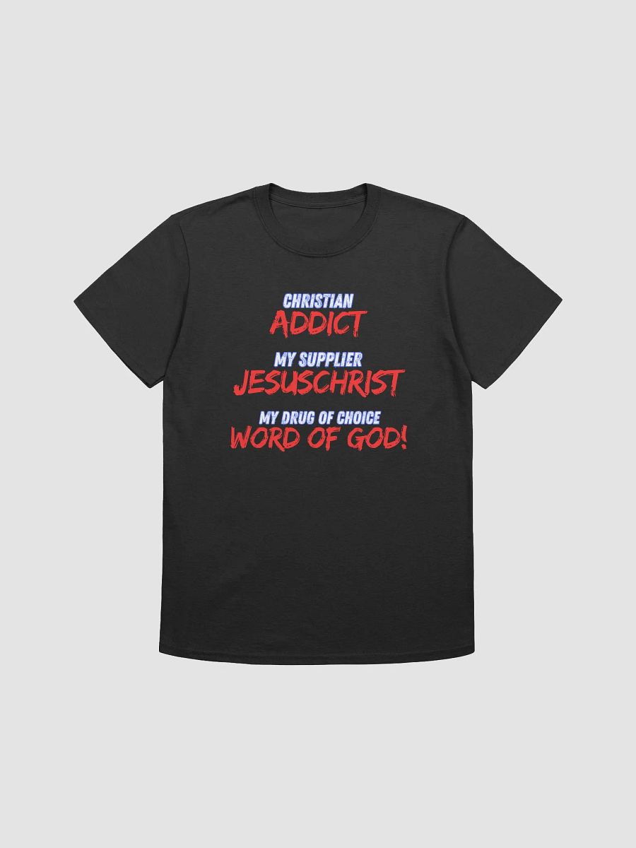Word of God Addiction T-Shirt product image (1)
