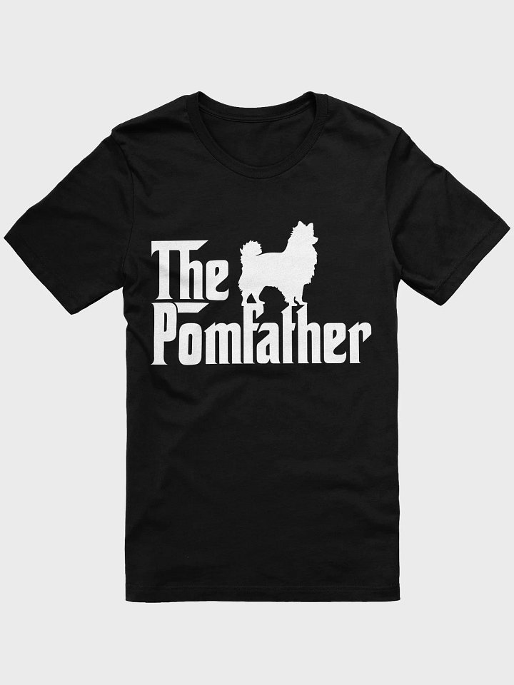 The Pom Father Dog Mans Funny Pomeranian Dad Dog Lover T-Shirt product image (1)