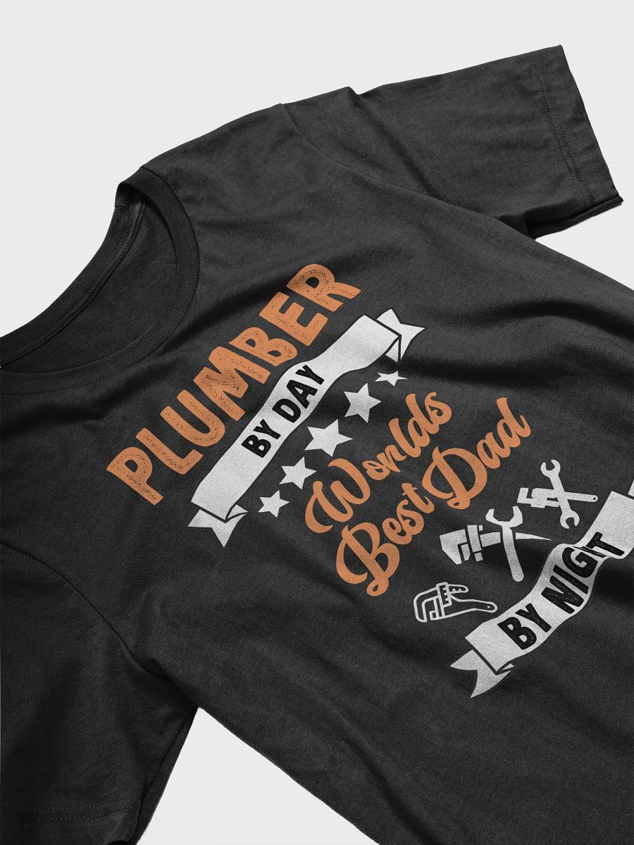 Plumber By Day Worlds Best Dad By Night Father's Day T-Shirt product image (3)