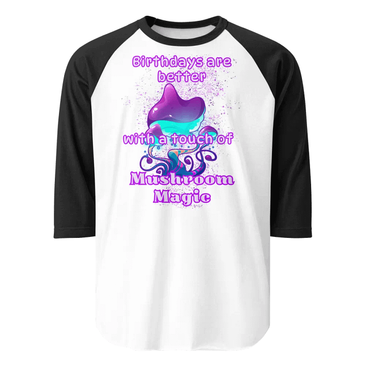 Mushroom magic Birthday raglan tee product image (1)