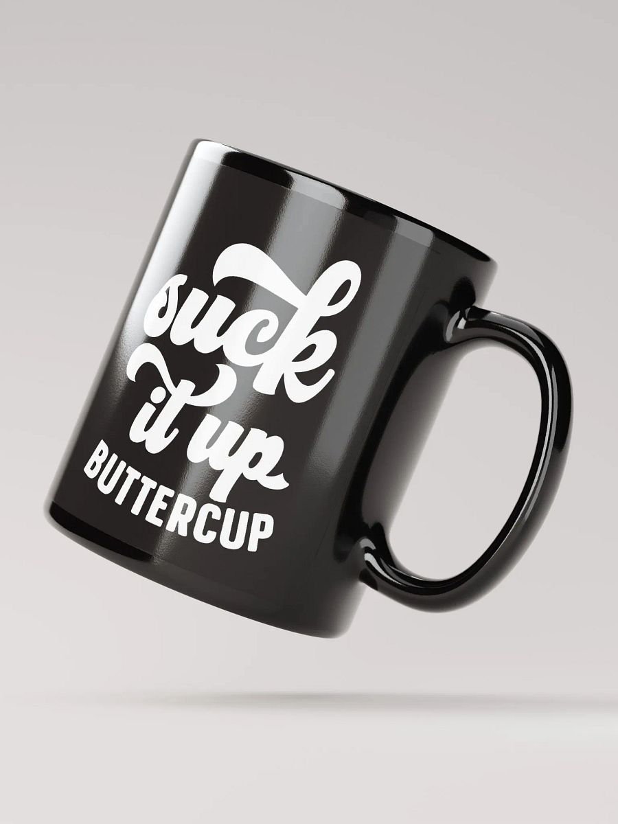 Suck It Up Buttercup Mug product image (4)