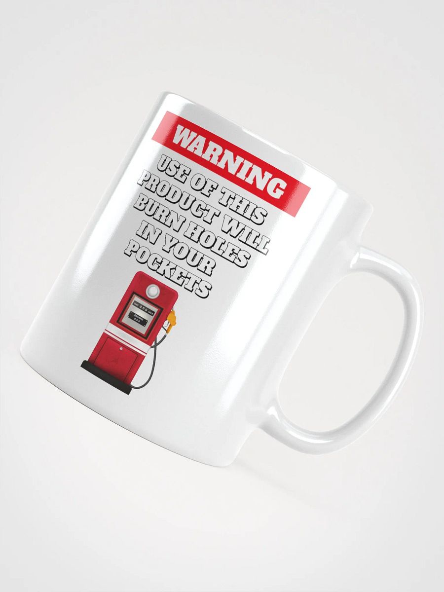 Use of This Product Will Burn Holes In Your Pockets product image (11)