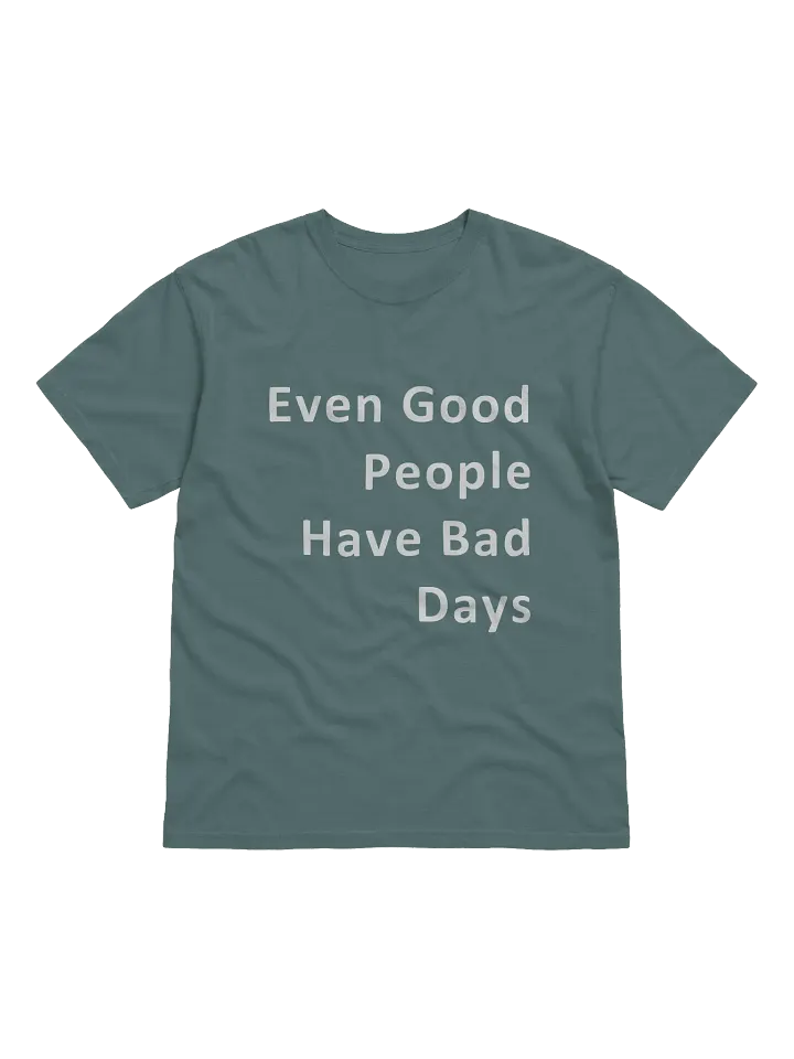 Even Good People Tshirt product image (5)