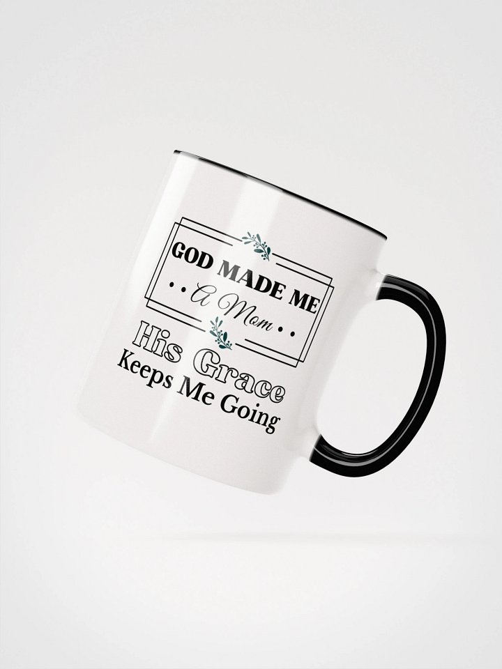 God Made Me a Mom, Ceramic Mug. product image (3)