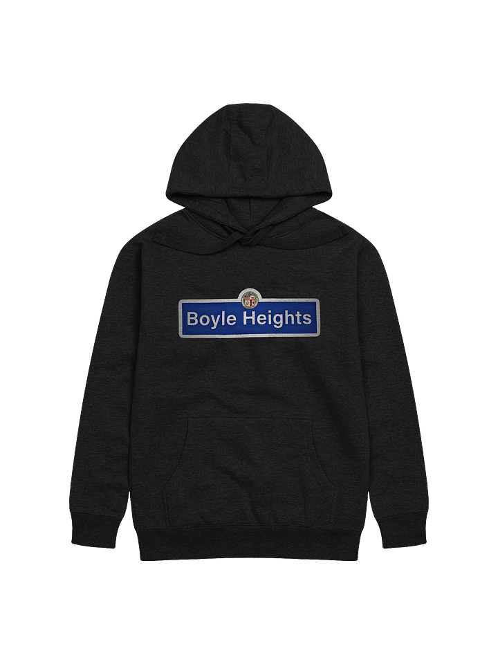 Boyle Heights Street Sign Hoodie product image (1)
