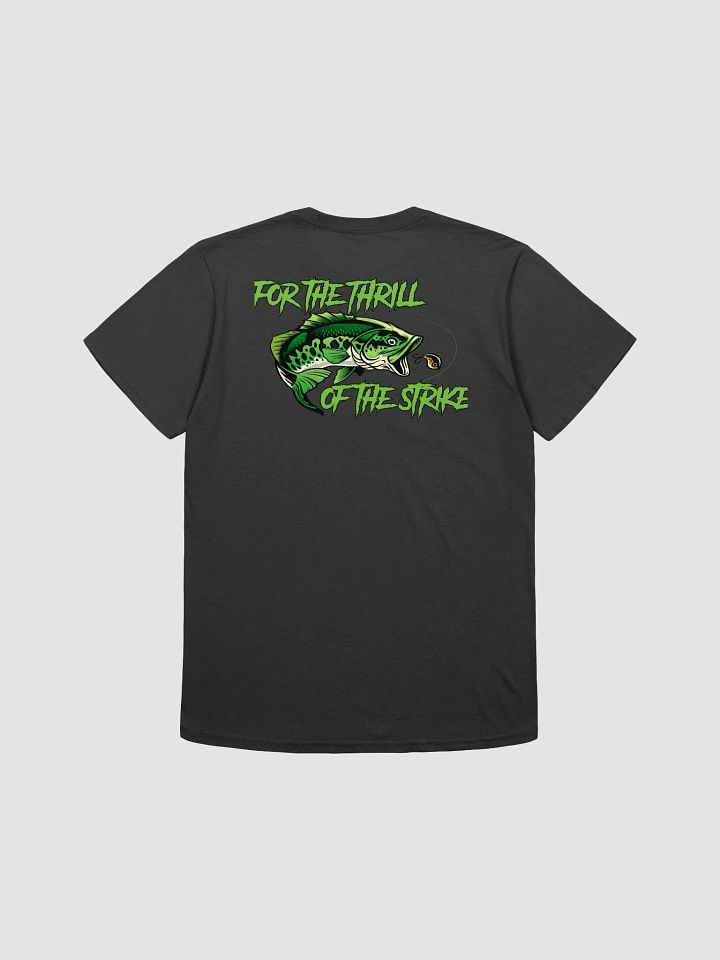 Thrill Of The Strike T-Shirt product image (1)