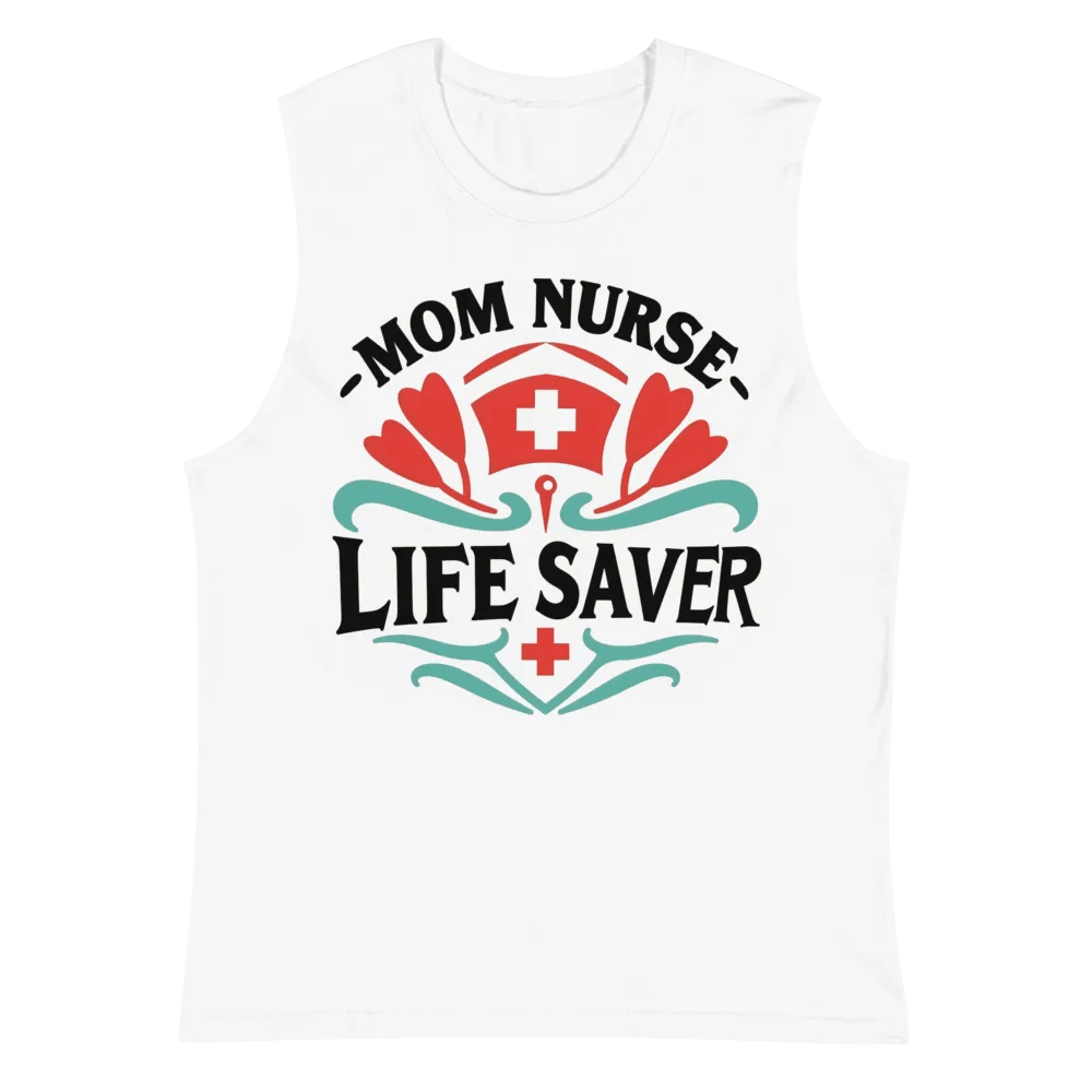 Life Saver Mom Nurse Muscle Tank product image (2)