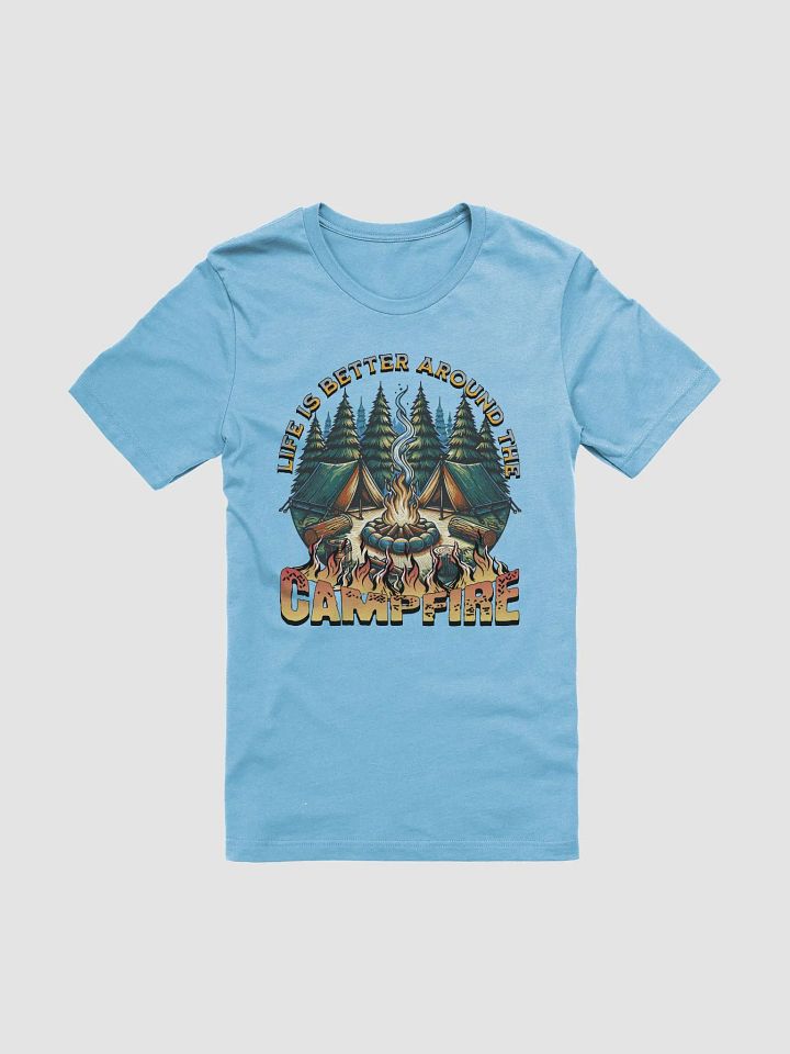 Life Is Better Around The Campfire Vibes Unisex T-Shirt product image (37)