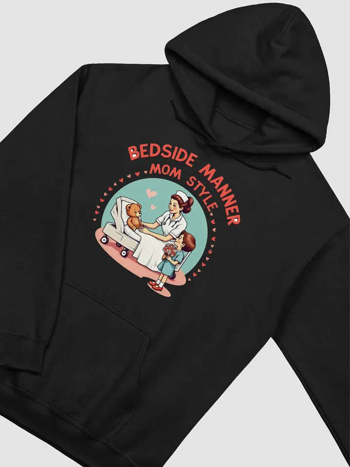 Mom-Style Bedside Manner Hoodie product image (15)