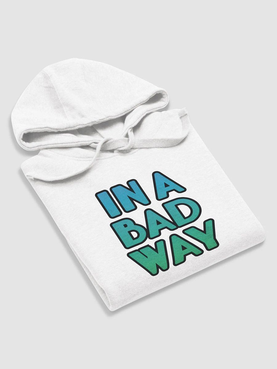 Bad Way - Hoodie product image (7)