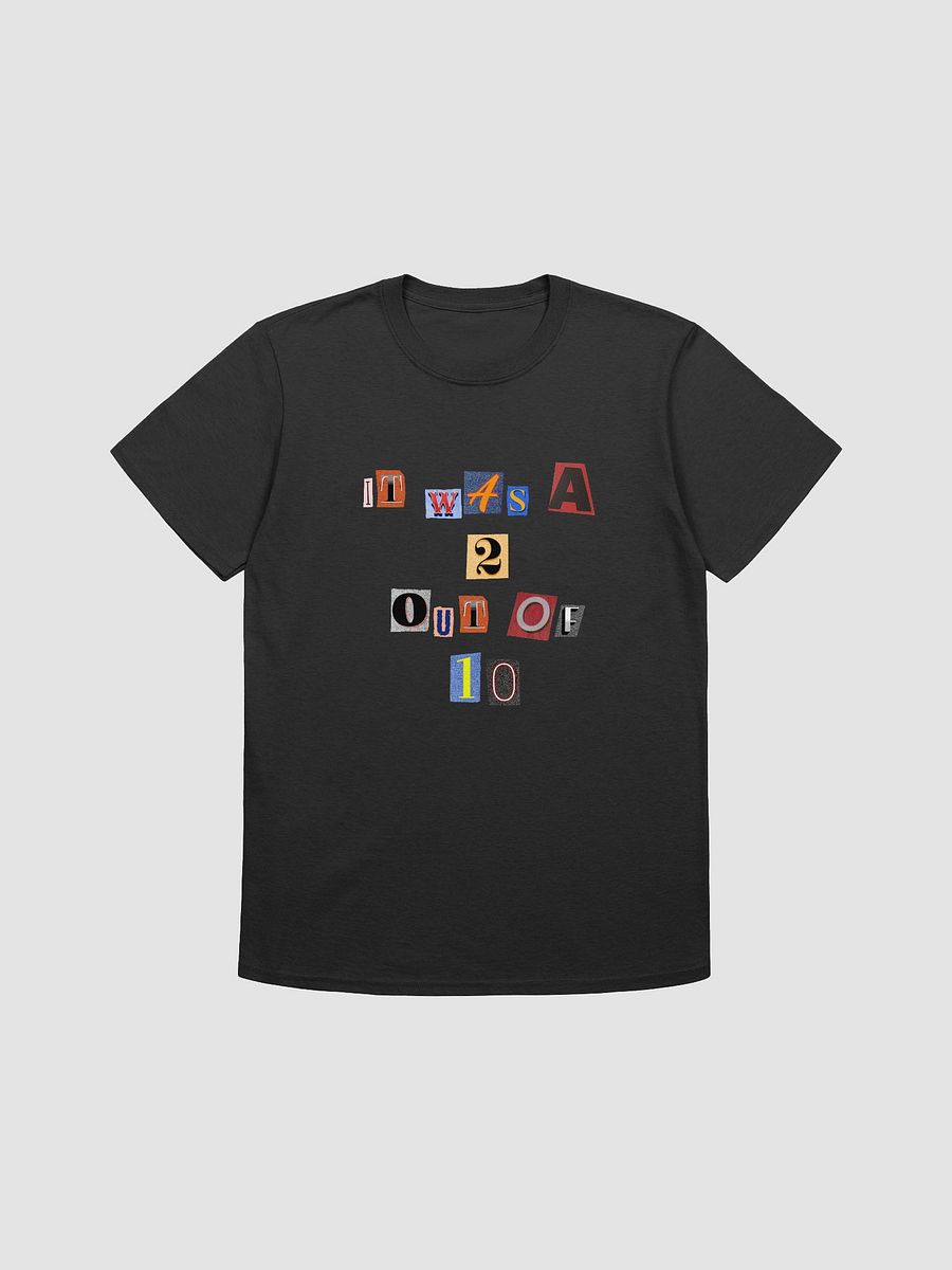 Wouldn't Recommend T-Shirt product image (5)