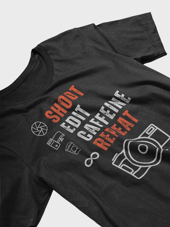 Shoot Edit Caffeine Repeat T-shirt product image (101)