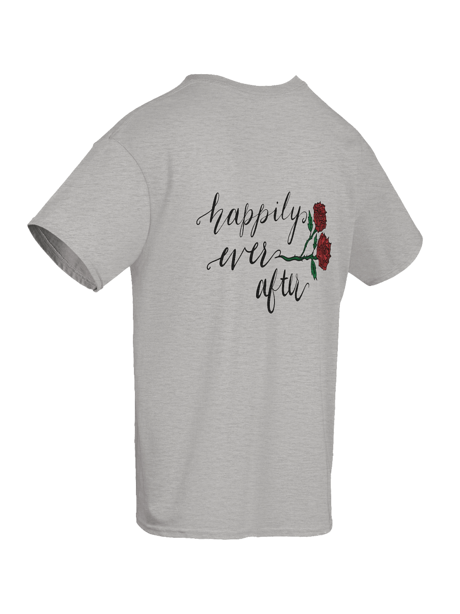 Happily Ever After Back Design T-Shirt product image (10)