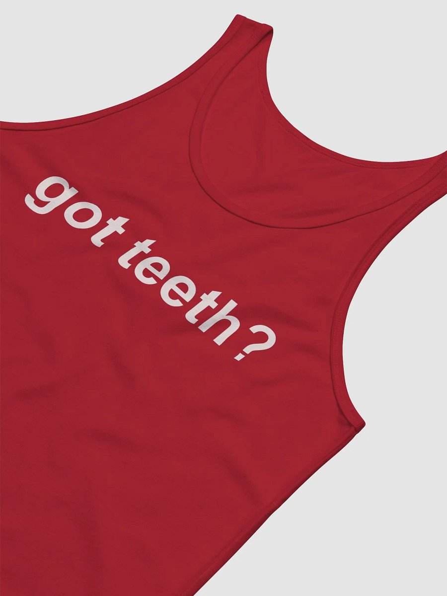 got teeth? jersey tank top product image (4)
