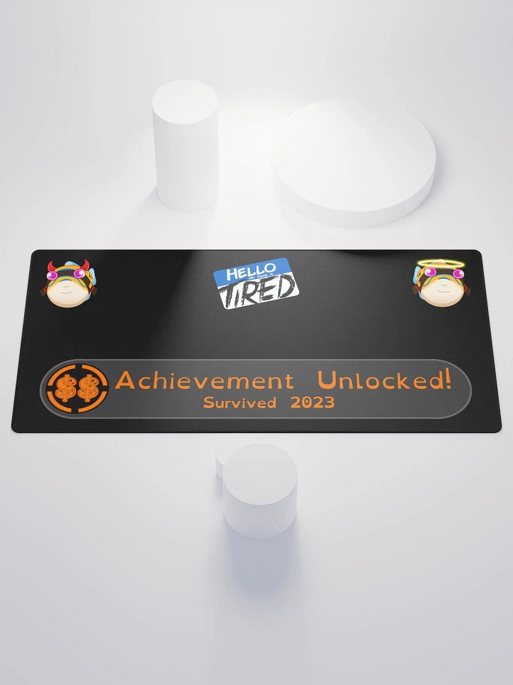 Achievement Unlocked! survived 2023 (angel fish, devil fish, hello my name is tired) product image (1)