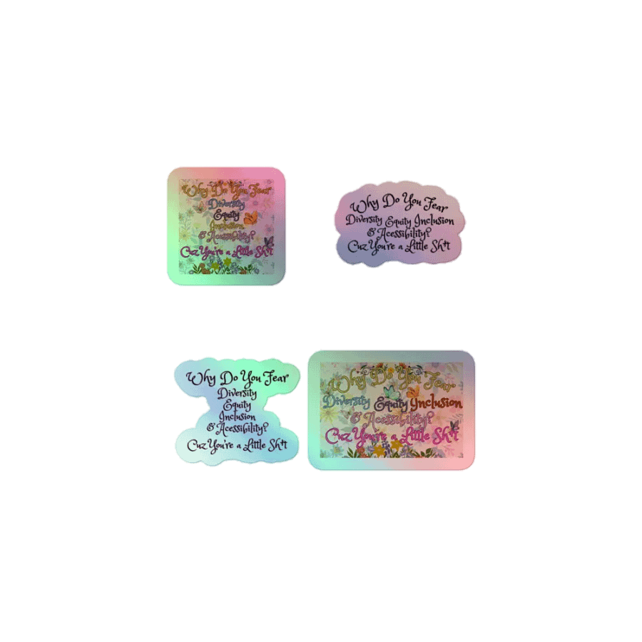 Hands Off DEIA, Why do You Fear?, Holo Sticker PacK product image (1)