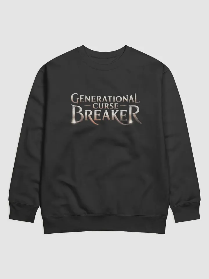 Generational Curse Breaker Sweatshirt product image (17)