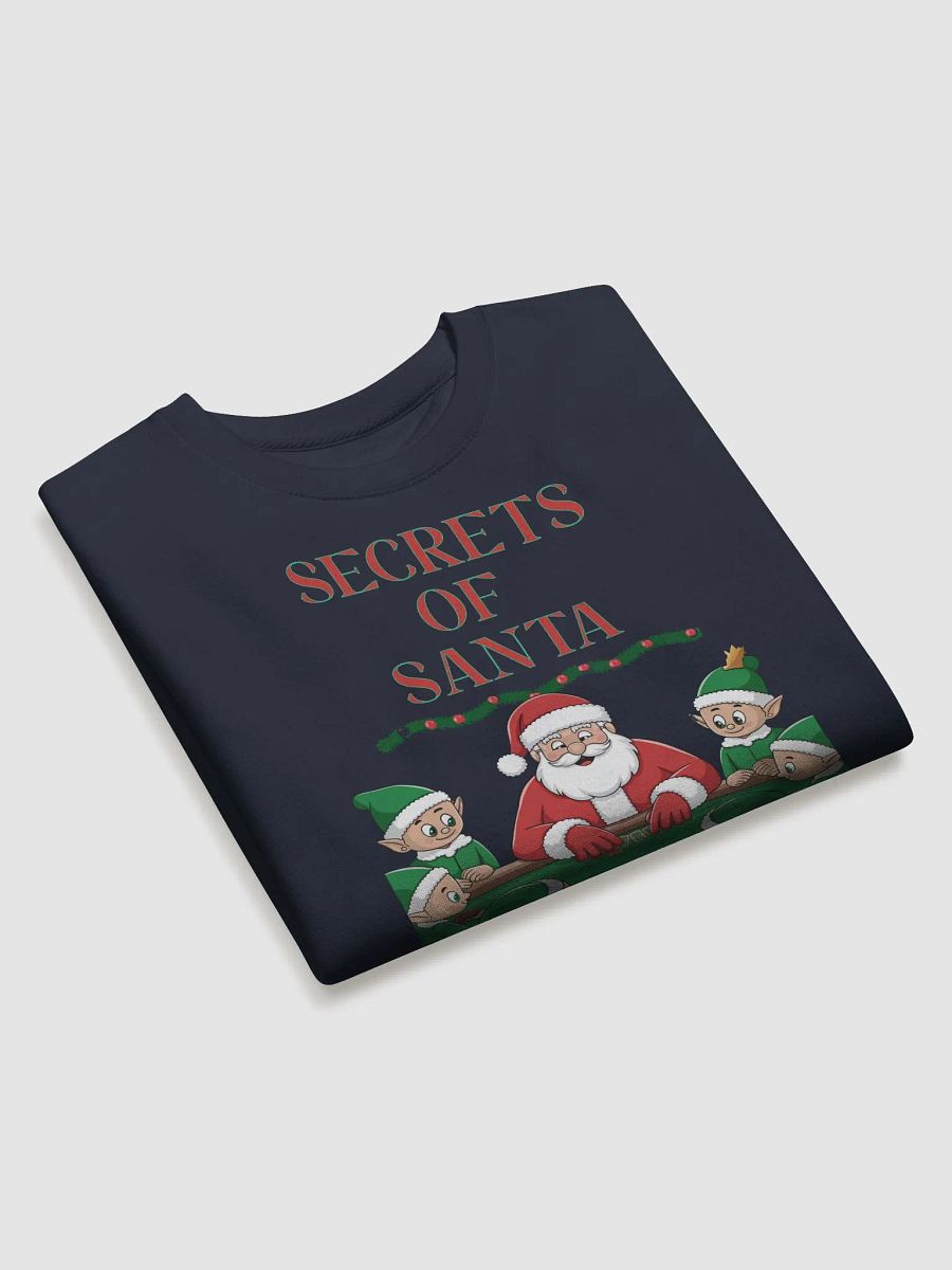 Secrets of Santa - Funny Christmas Sweatshirt product image (12)