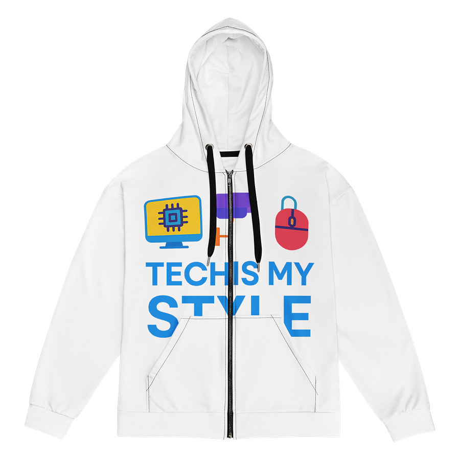 Tech Is My Style – Unisex Zip Hoodie product image (1)