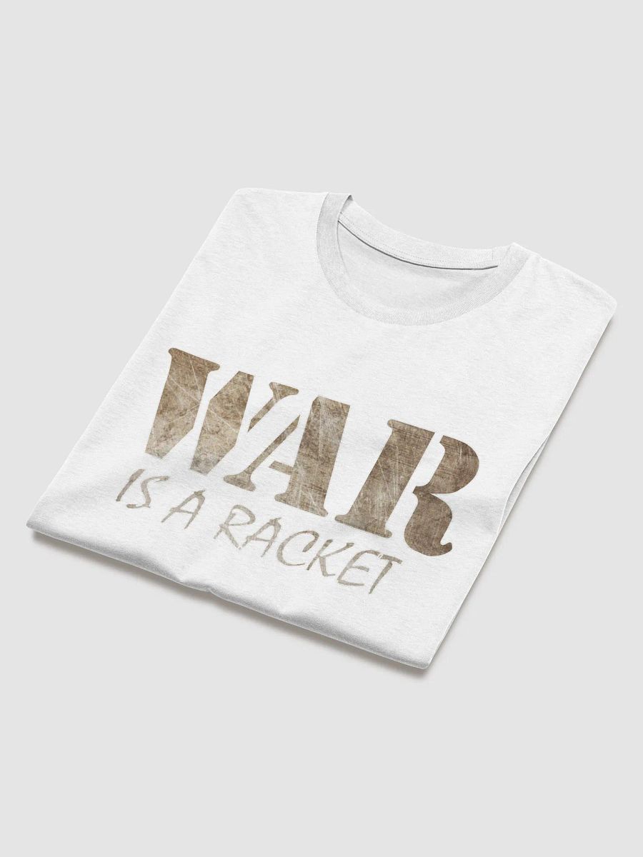 War Is A Racket - Metal - Stanley/Stella Organic Cotton T-Shirt product image (1)