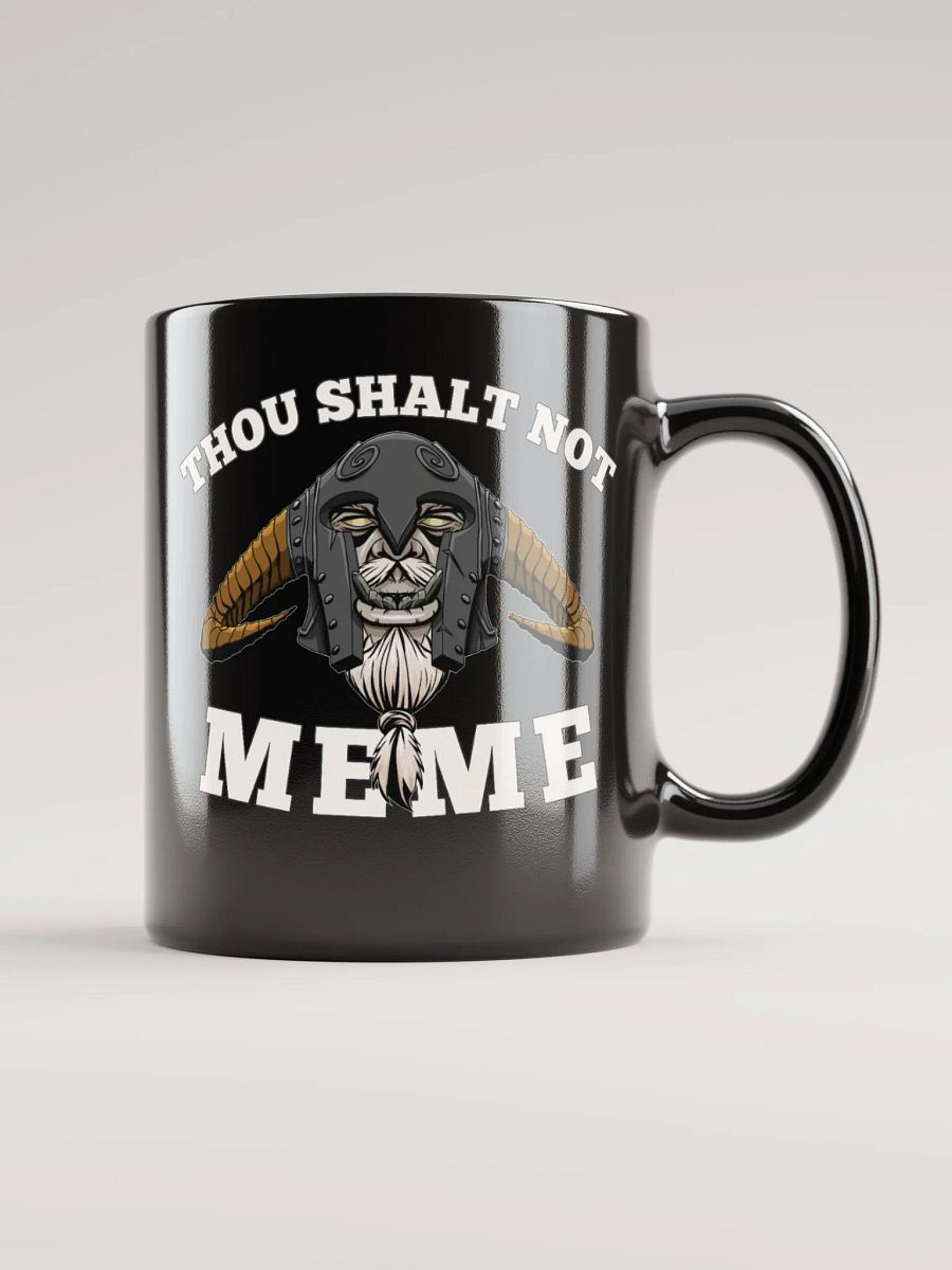 Thou Shalt Not Meme Mug product image (5)