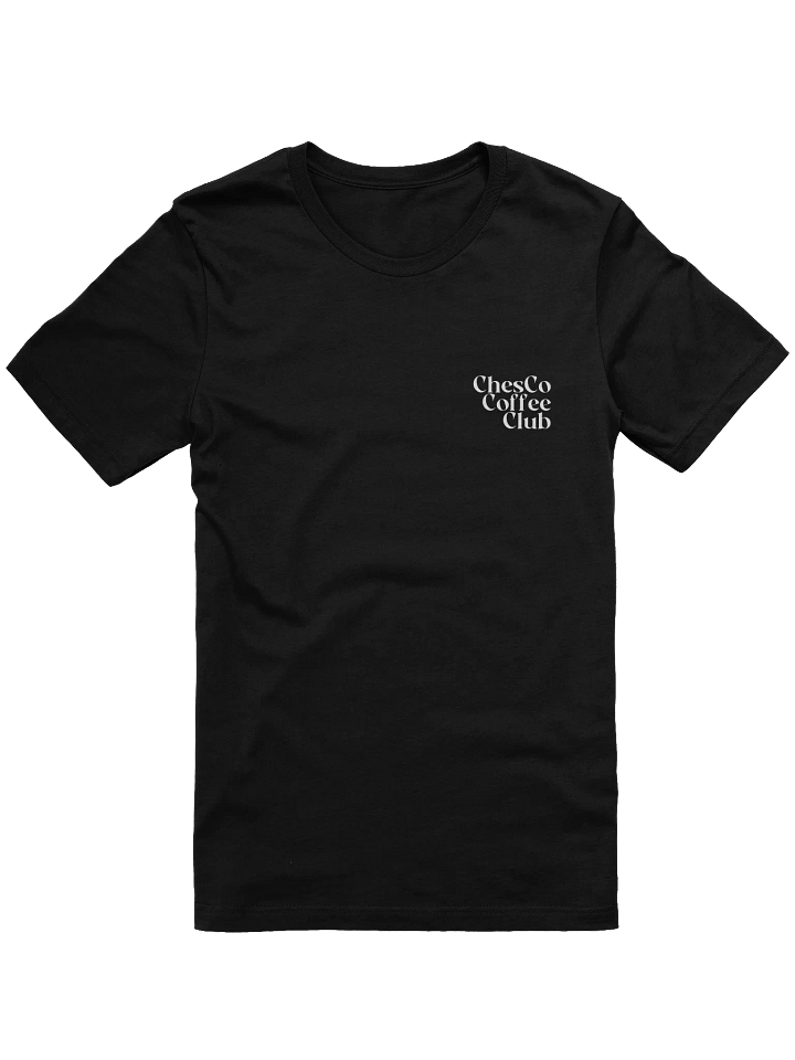 ChesCo Coffee Club Tee (Black) - LIMITED product image (1)