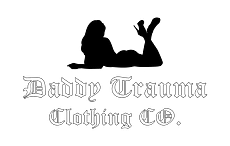 Daddy Trauma Clothing CO.