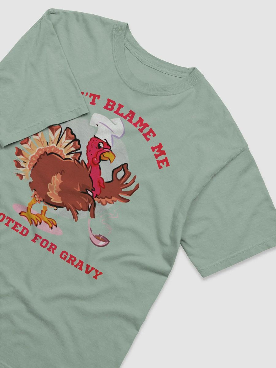 DON'T BLAME ME, I VOTED FOR GRAVY product image (31)