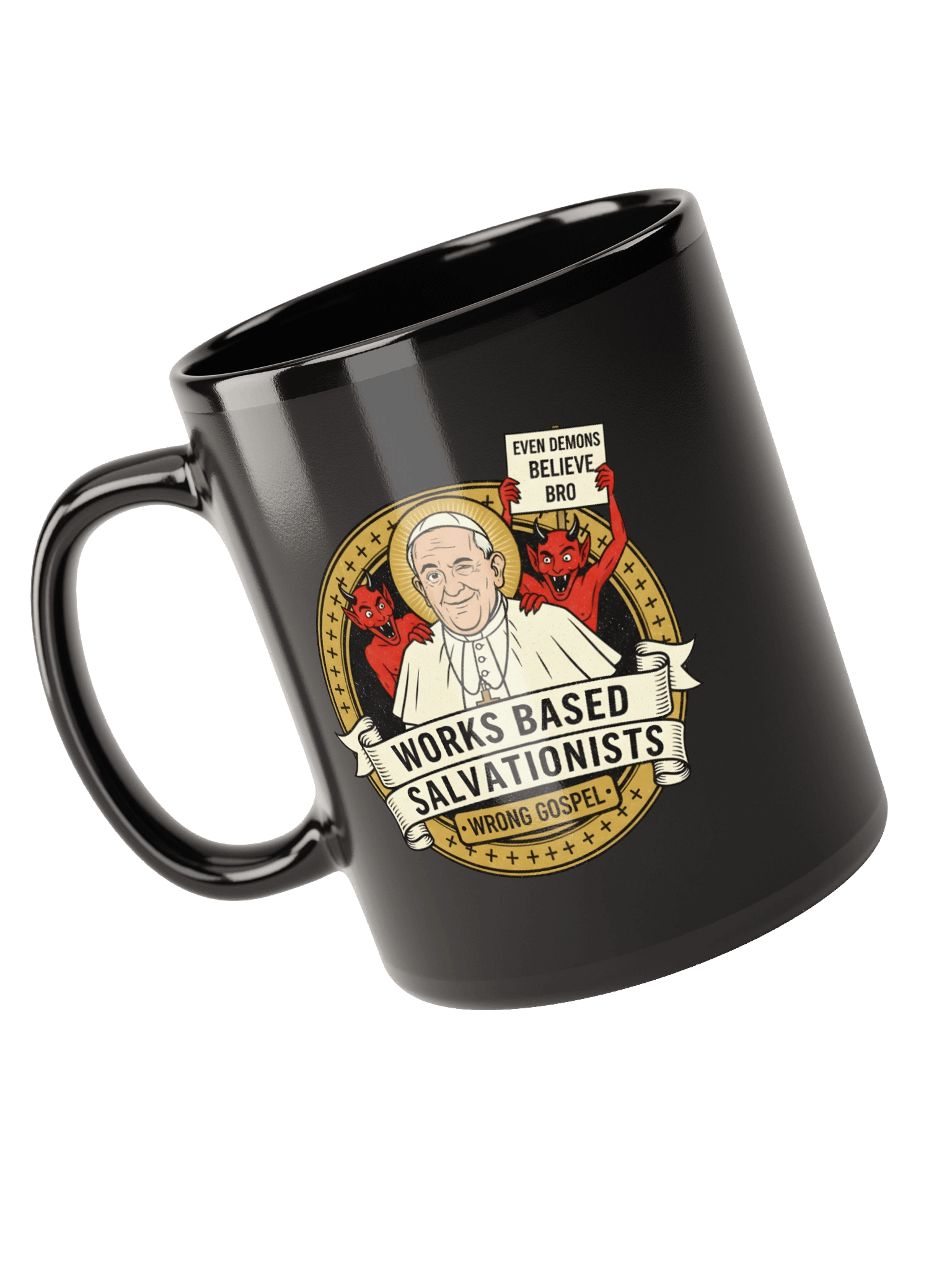 Even The Demons Believe (Black Mug) product image (3)