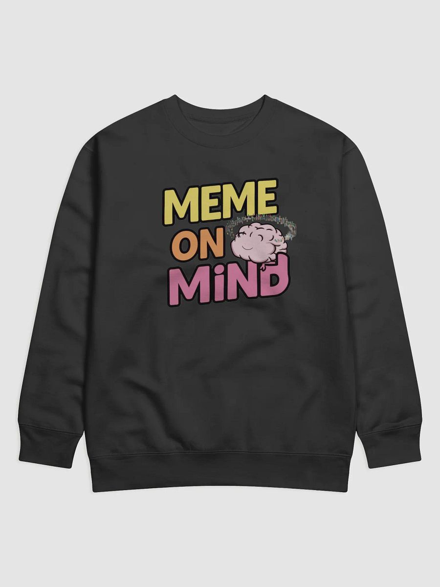 Mindful Meme Premium Sweatshirt product image (1)