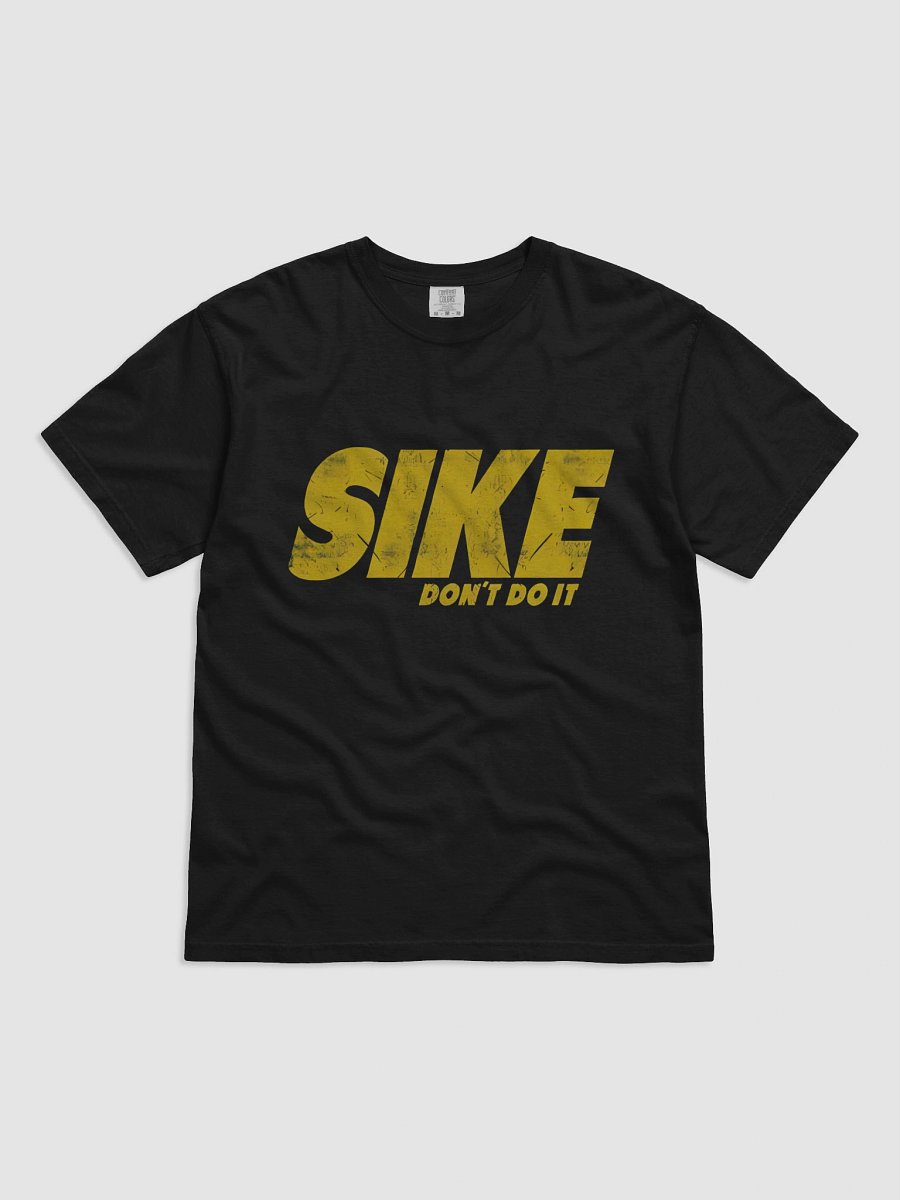 SIKE Don't Do It T-Shirt product image (1)