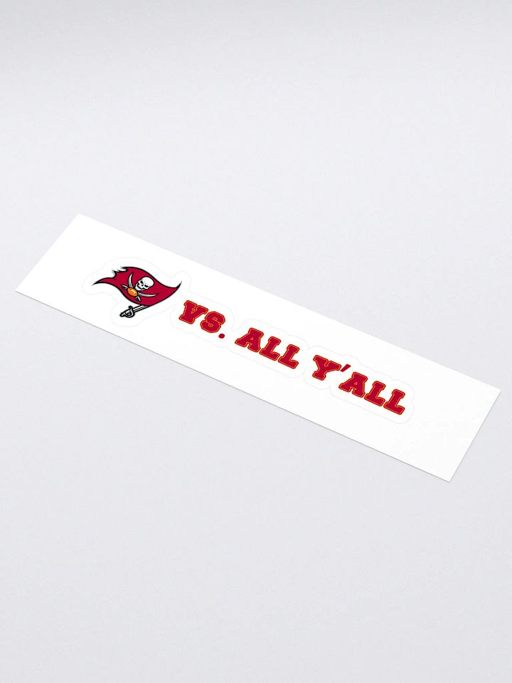 Buccaneers Vs. All Y'all Tampa Bay Football Rivalry Design product image (1)