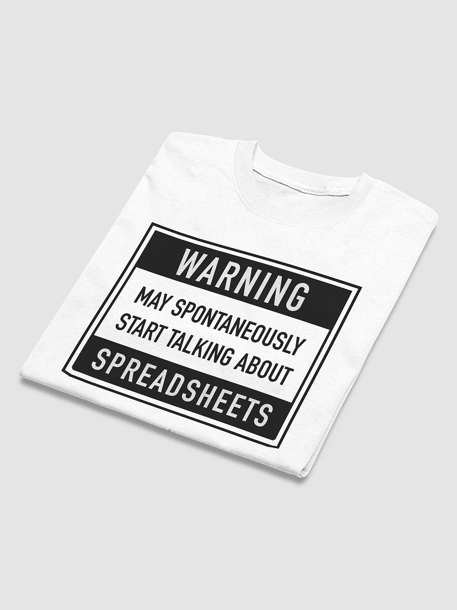 May Start Talking Spreadsheets - T-Shirt (White) product image (4)