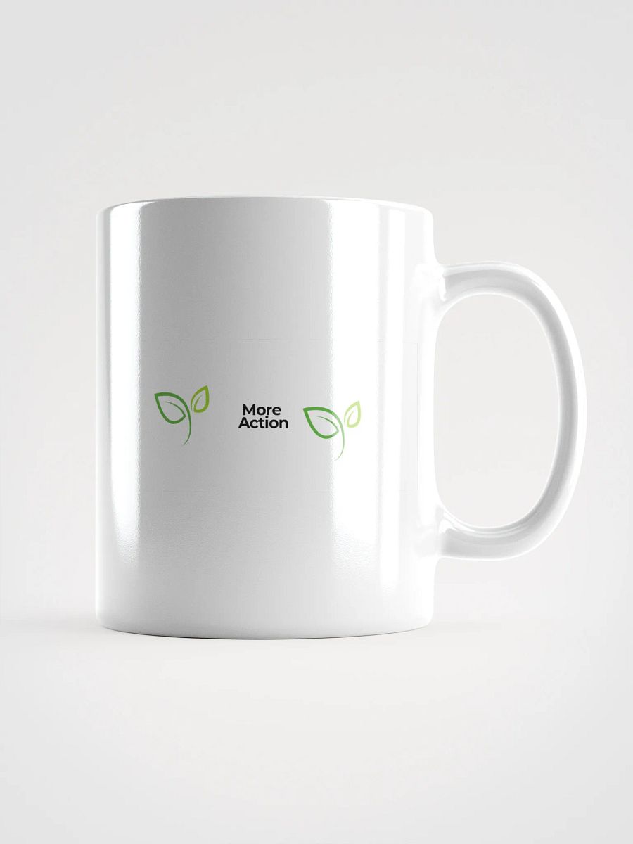 More Action Mug product image (1)