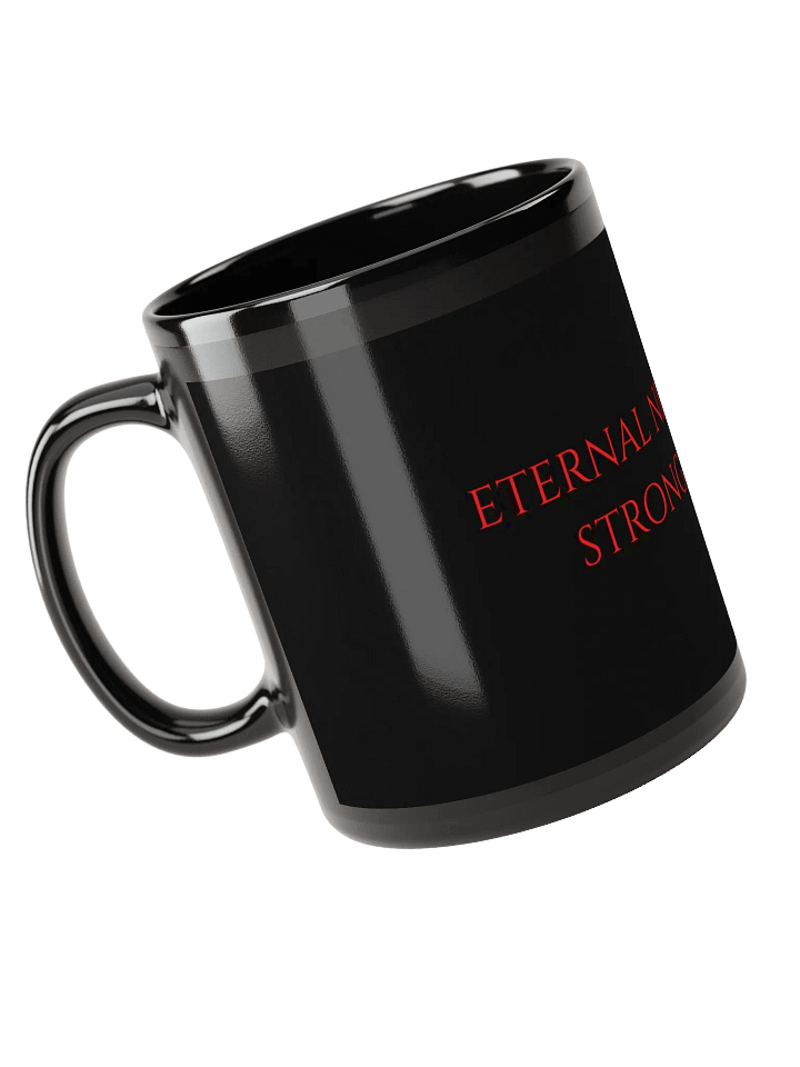"ETERNAL NIGHTS NEED STRONG COFFEE" Mug (Black) product image (1)