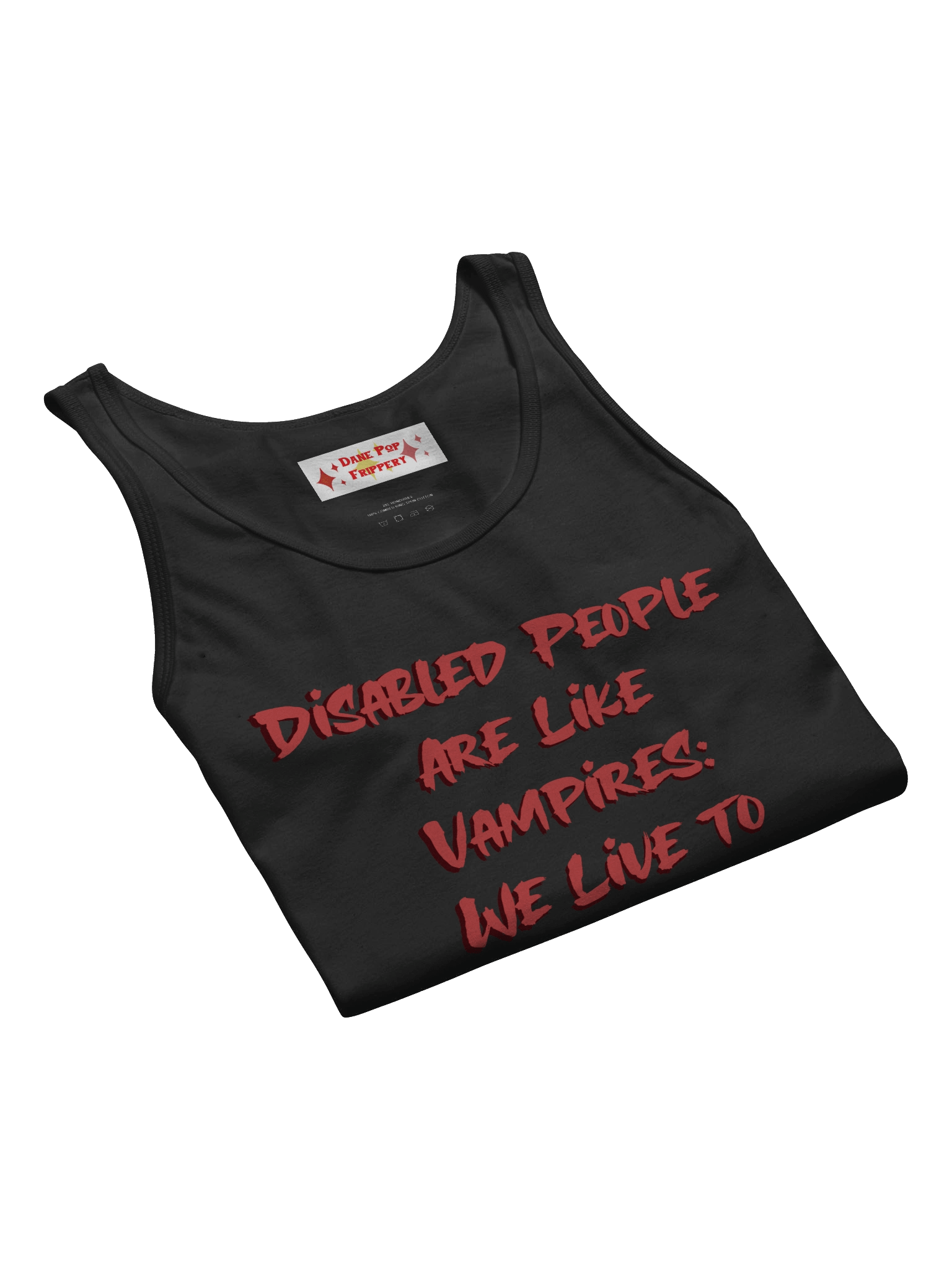 Disabled People are Vampires T Shirt product image (7)
