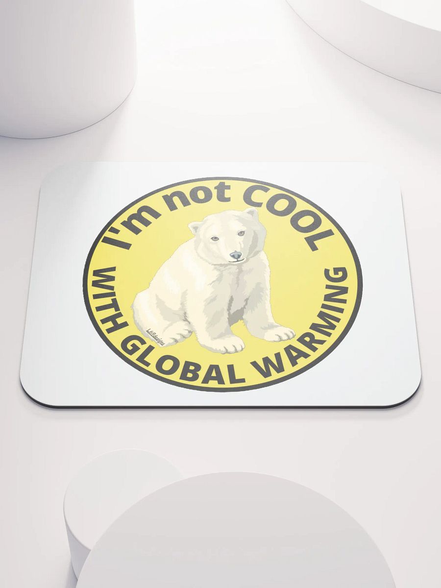 I'M NOT COOL WITH GLOBAL WARMING product image (1)