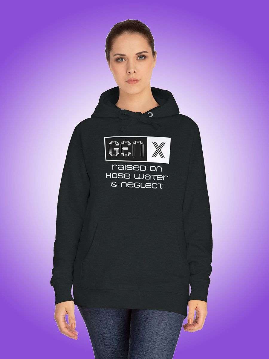 Gen-X Raised on Hose Water & Neglect product image (1)