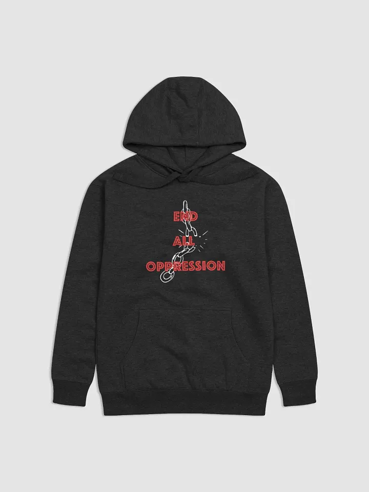 End All Oppression Hoodie product image (1)