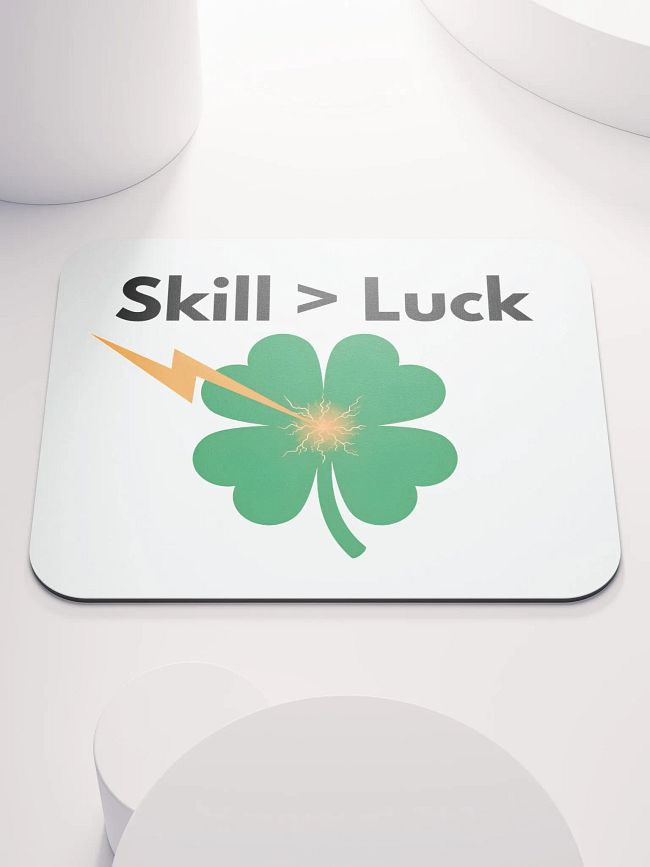 Skill > Luck
