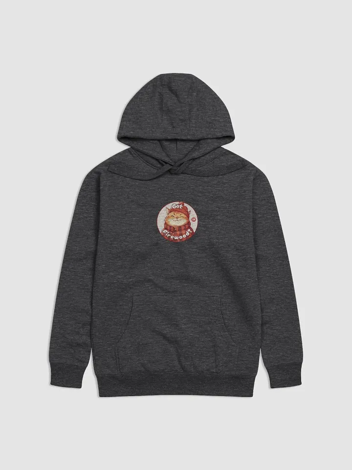Cozy Cat - Got Firewood? | Hoodie product image (1)