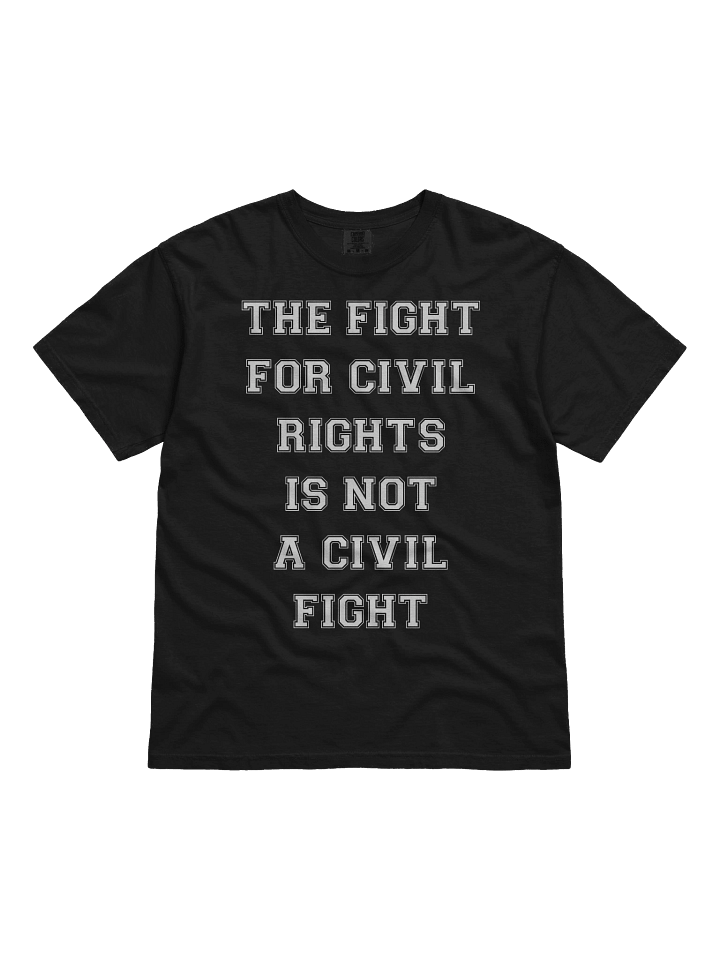 Fight for Civil Rights Tee 01 product image (2)