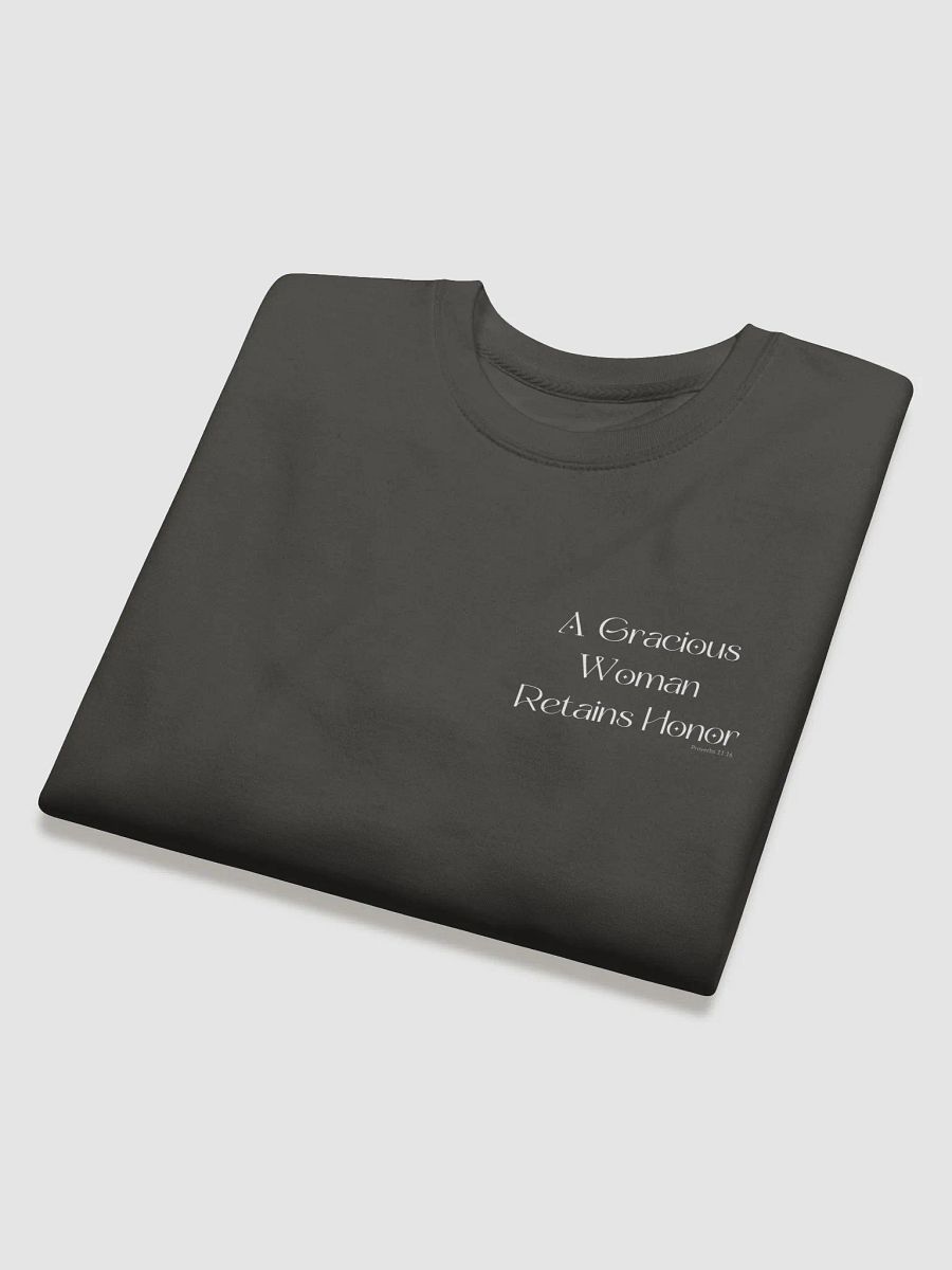 A Gracious Woman Retains Honor - Premium Sweatshirt product image (21)