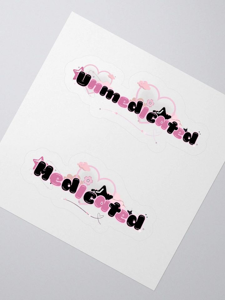 (Un)Medicated Sticker BUNDLE! product image (2)