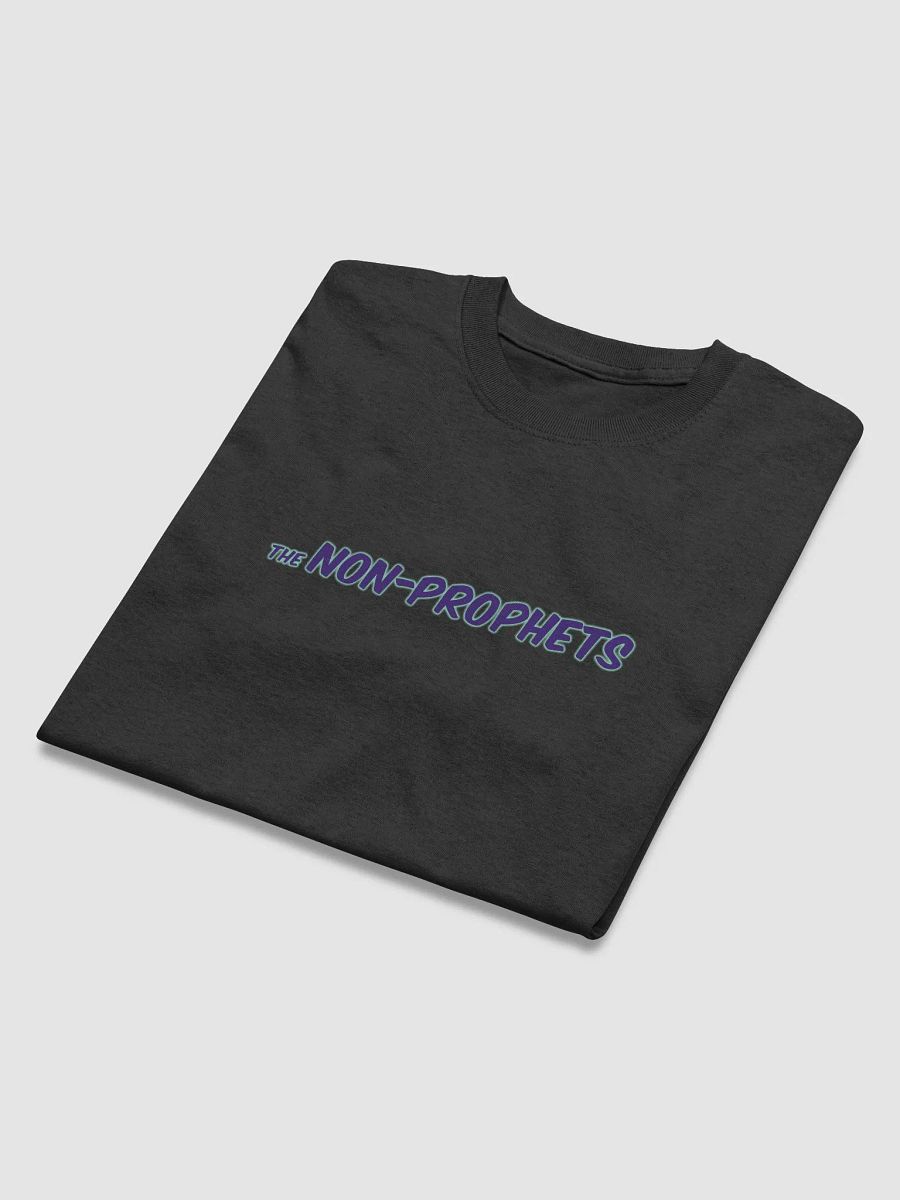 The Non-Prophets Limited Edition Unisex T-Shirt product image (3)